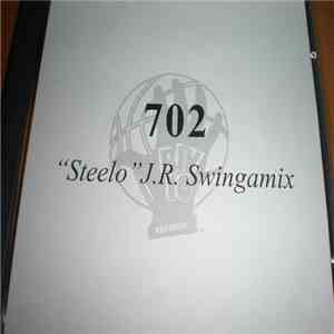 702 - Steelo - J.R. Swingamix mp3 album