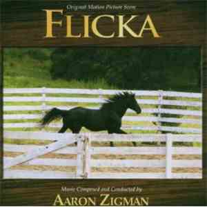 Aaron Zigman - Flicka (Original Motion Picture Soundtrack) mp3 album