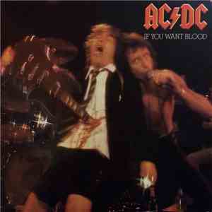 AC/DC - If You Want Blood You've Got It mp3 album