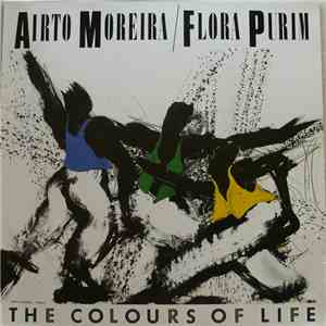 Airto Moreira / Flora Purim - The Colours Of Life mp3 album