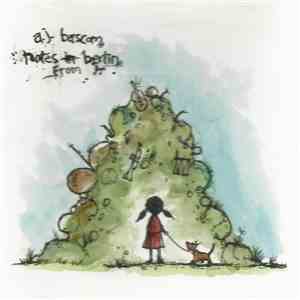 A.J. Bascom - Notes From Berlin mp3 album