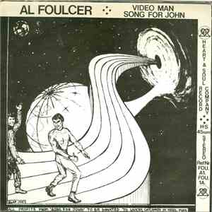 Al Foulcer - Video Man / Song For John mp3 album