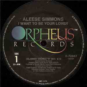 Aleese Simmons - I Want To Be Your Lover mp3 album