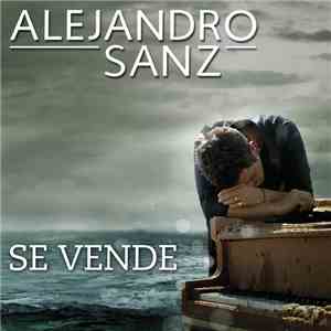 Alejandro Sanz - Se Vende mp3 album