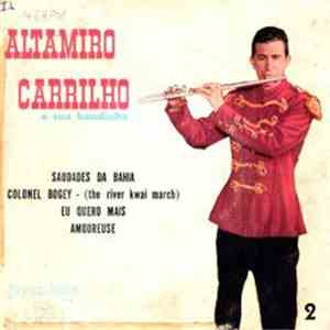Altamiro Carrilho E Sua Bandinha - Saudades Da Bahia mp3 album