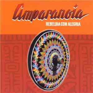 Amparanoia - Rebeldia Con Alegria mp3 album