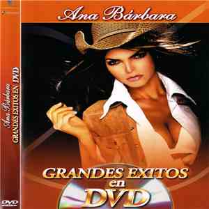 Ana Bárbara - Grandes Exitos En DVD mp3 album