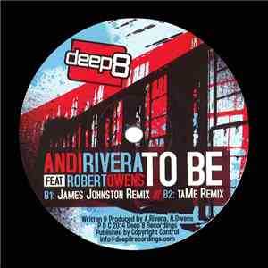 Andi Rivera Feat Robert Owens - To Be mp3 album