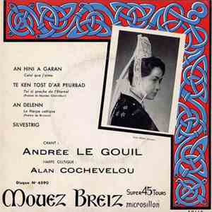 Andrée Le Gouil / Alan Cochevelou - 3ème Série mp3 album