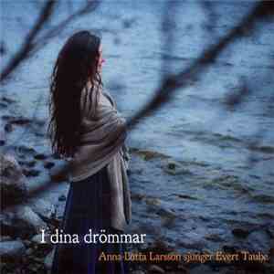 Anna-Lotta Larsson - I Dina Drömmar mp3 album