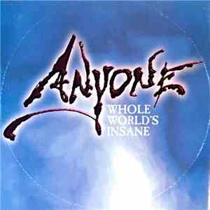 Anyone - Whole World's Insane mp3 album