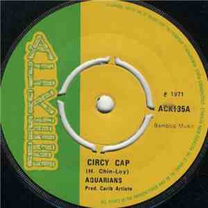Aquarians - Circy Cap mp3 album