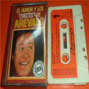 Arevalo - El Humor Y Los Chistes De Arevalo mp3 album