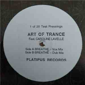 Art Of Trance Feat. Caroline Lavelle - Breathe mp3 album