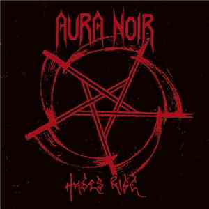 Aura Noir - Hades Rise mp3 album