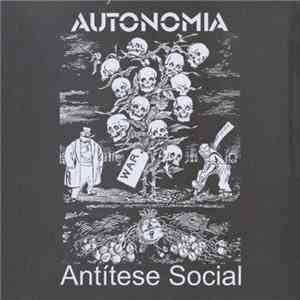 Autonomia / Antitese Social - Autonomia / Antitese Social mp3 album