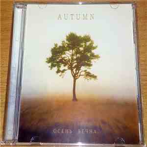 Autumn  - Осень Вечна... mp3 album