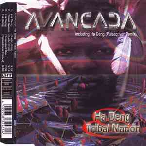 Avancada - Ha Deng / Tribal Nation mp3 album