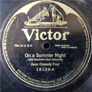 Avon Comedy Four / Peerless Quartette - On A Summer Night / Just One Day mp3 album