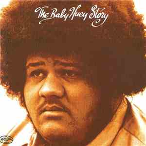 Baby Huey - The Baby Huey Story mp3 album