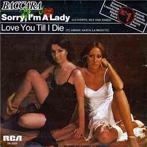 Baccara - Sorry, I'm A Lady / Love You Till I Die mp3 album