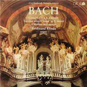 Bach, Ferdinand Klinda - Czechoslovak Historic Organs - Bach mp3 album