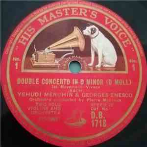 Bach, Yehudi Menuhin , & Georges Enesco, Pierre Monteux - Double Concerto In D Minor (D Moll) mp3 album