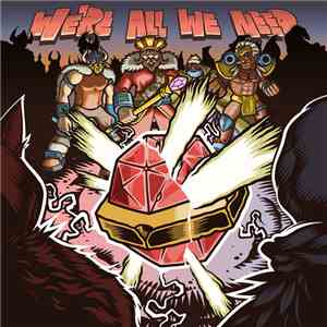 Bad Royale - We're All We Need mp3 album