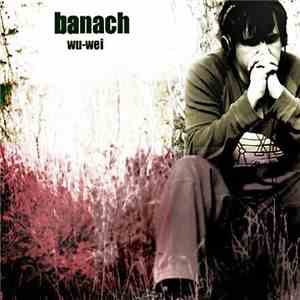 Banach - wu-wei mp3 album