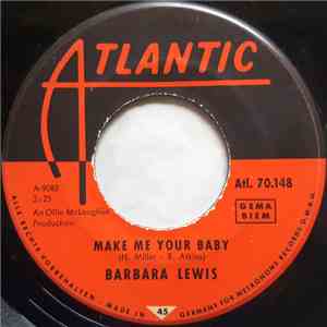 Barbara Lewis - Make Me Your Baby / Love To Be Loved mp3 album
