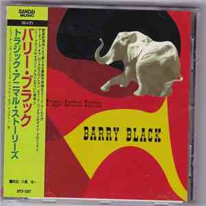Barry Black - Tragic Animal Stories mp3 album