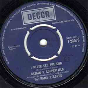 Baskin & Copperfield - I Never See The Sun mp3 album