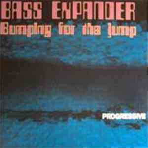 Bass Expander - Bumpin For The Jump mp3 album