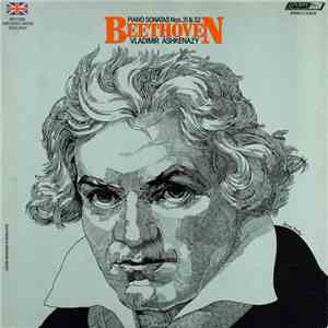 Beethoven, Vladimir Ashkenazy - Piano Sonatas Nos. 31 & 32 mp3 album