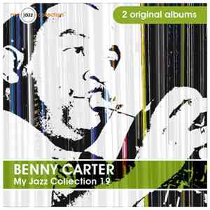 Benny Carter - My Jazz Collection 19 mp3 album