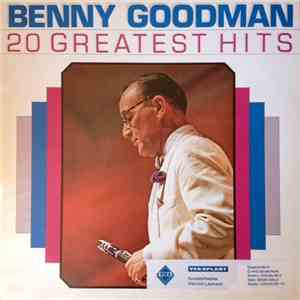 Benny Goodman - 20 Greatest Hits mp3 album