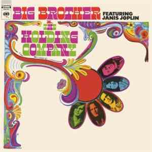 Big Brother & The Holding Company - Big Brother & The Holding Company Featuring Janis Joplin mp3 album