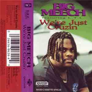 Big Meech - We're Just Cruzin' mp3 album