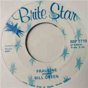 Bill Green  - Frauline / Motel Time Again mp3 album