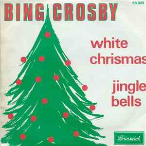 Bing Crosby - White Christmas / Jingle Bells mp3 album