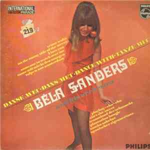 Béla Sanders And His Orchestra - Danse Avec / Dans Met / Dance With / Tanze Mit mp3 album