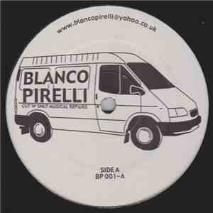 Blanco Pirelli - Cut 'N' Shut Musical Repairs EP mp3 album