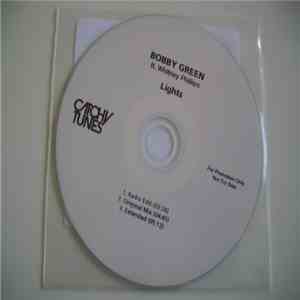 Bobby Green  Ft. Whitney Phillips - Lights mp3 album