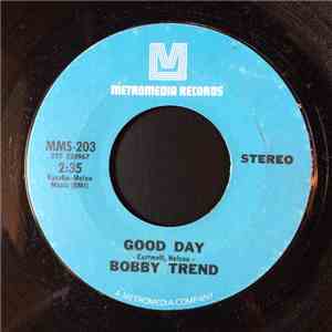 Bobby Trend - Good Day / Judy mp3 album