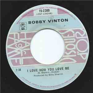 Bobby Vinton - I Love How You Love Me / To Know You Is To Love You mp3 album