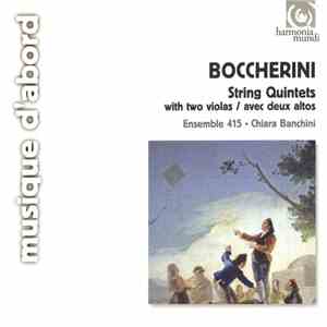 Boccherini - Ensemble 415, Chiara Banchini - String Quintets With Two Violas / Avec Deux Altos mp3 album