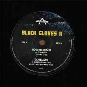 Bogdan Dražić / Daniel Kyo - Black Gloves II mp3 album