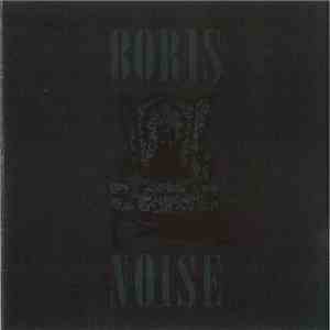 Boris  - Noise mp3 album