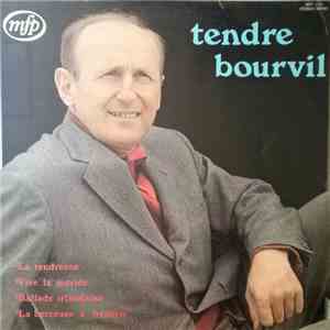 Bourvil - Tendre Bourvil mp3 album