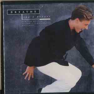Breathe  - Say A Prayer mp3 album